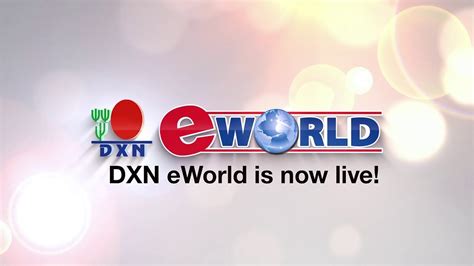 wwwdxn2u.com e world|DXN eWorld is now live .